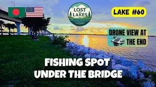 Fishing Spot Under the Bridge at Stuart 🌉 Hidden Waterfront Escape | Lost In Lakes 