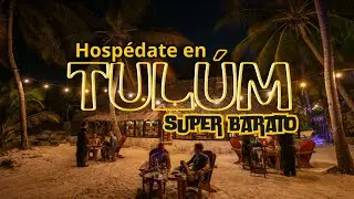 Los 3 Mejores Hospedajes Económicos en Tulum 🌴✨ ¡Lujosos y a Precios Sorprendentes