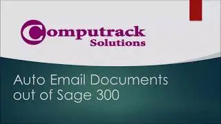 Auto Email Documents from Sage 300