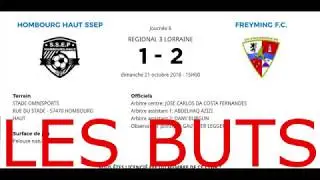 SSEP.HOMBOURG HAUT-FC.FREYMING  (1-2)  LES BUTS. OCT.2018.