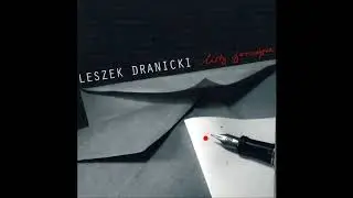 Blues za siostry i braci - Leszek Dranicki / Listy Jazzujące