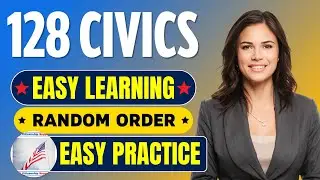 USCIS 128 Civics Questions and SIMPLE Answers in RANDOM ORDER |2025 Civics Test US Citizenship #n400