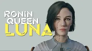Luna - The Wanted Ronin Queen | Character Preset
