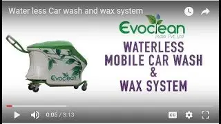 EVOCLEAN WATER LESS CAR WASH !