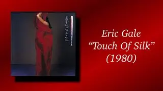 Eric Gale - Touch Of Silk (1980)