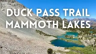 Duck Pass Trail to Pika Lake - Mammoth Lakes CA best Hikes