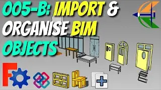005-B - How to Import and Organise Custom BIM Objects in FreeCAD | FreeCAD BIM Workbench