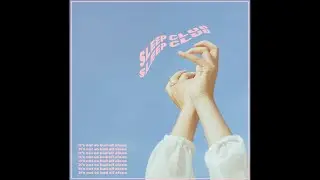 SLEEP CLUB - It's Not So Bad All Alone