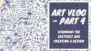Part 4   Weekly VLOG   Becoming a Surface Pattern Designer
