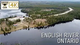 Drone Tour: English River, Ontario