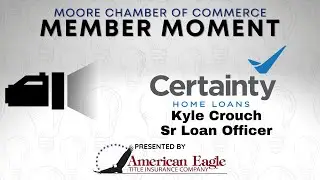 Member Moment - Certainty Home Loans
