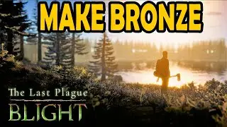 Making Bronze Saw Blade in The Last Plague: Blight