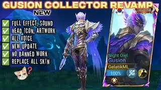 SCRIPT GUSION COLLECTOR SKIN REVAMP FULL EFFECT VOICE NEW PATCH
