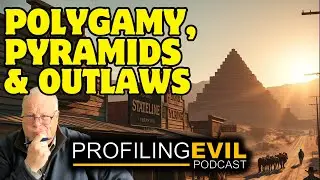 Polygamist Pyramids, Saloons & Ghost Towns | Utah&rsquo;s Hidden History & Outlaws | Profiling Evil