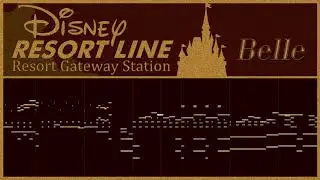 リゾートゲートウェイ・ステーション駅構内BGM　/　Belle〈朝の風景〉　/　MIDI