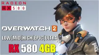 Overwatch 2 | All Settings Tested | RX580 4GB FPS TEST |