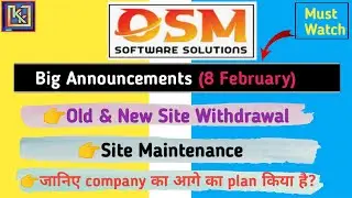 osm software solutions big Announcement | pending withdrawal | site maintenance | future plan