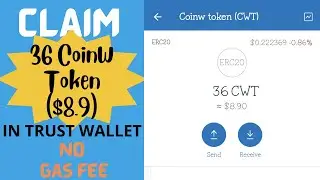 Claim 38 CwT Token ($8) From TrustWallet Free Airdrop no gas fee