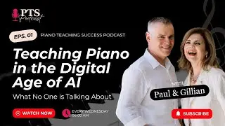 #1 Teaching Piano in the Digital Age of AI