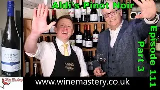 Aldi's Exquisite Range New Zealand Pinot Noir (Episode 111 Part 3)