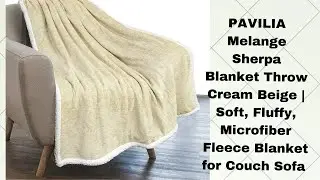 PAVILIA Melange Sherpa Blanket Throw Twin Size Cream Beige Warm Fuzzy Luxury Modern Plush Blanket,