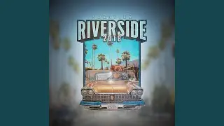 Riverside 2018 (feat. INGVL)