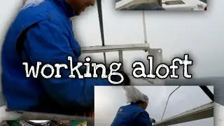 safe working aloft ( Maintenance ship crane cable railings )