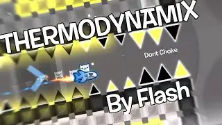 Thermodynamix by Flash 100% [Hard Demon]