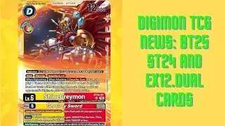 Digimon TCG News BT25 And ST24 New Dual Cards Revealed!