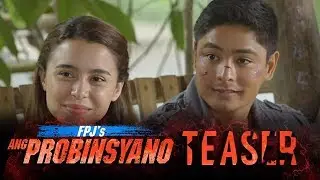 FPJ's Ang Probinsyano July 26, 2018 Teaser