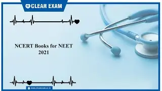 NCERT Books for NEET 2021 & NEET 2022 | Download NCERT Books for NEET PDF Free