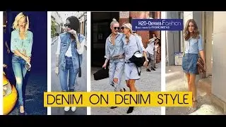 DENIM on DENIM Style LookBook