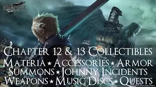 Final Fantasy 7 Remake - Chapter 12 & 13 Collectibles Walkthrough