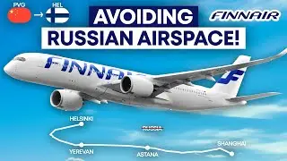 AVOIDING RUSSIAN AIRSPACE! | Shanghai Pudong (PVG) x Helsinki (HEL) | Finnair Airbus A350
