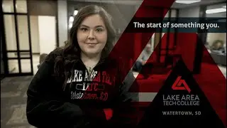 Lake Area Tech - The Start of Something You