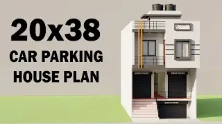20X38 Car Parking Shop With House Plan,3D House Plan,Makan Ka Naksha