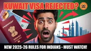 Kuwait Single Visit Visa 2025&ndash;26 🚨 Indians Alert! Full Documents List