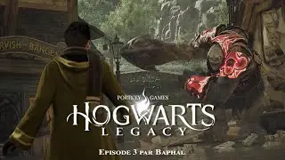 (Episode 3) Fournitures scolaires et p&eacute;rip&eacute;ties - Hogwarts Legacy - Live Let's play - Fr - French