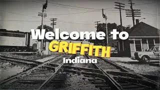 Griffith Indiana history