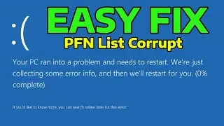 How To Fix PFN LIST CORRUPT Error in Windows (Blue Screen)