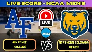 🔴 Air Force Falcons vs Northern Colorado Bears | NCAA Men&rsquo;s Basketball | Live Score Update Nov 26