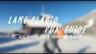 How to have fun at Lake Placid | GoPro + CANON EDIT