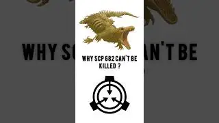 The Most Dangerous SCP Ever Recorded #scp682