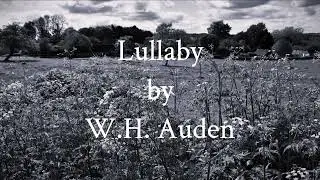 Lullaby by W. H. Auden