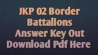 JK Police Border Battalions Answer Key Out !! Exam Date 26 Oct 2022 !! Download Official Pdf Here