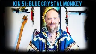 KIN 51: BLUE CRYSTAL MONKEY (12 CHUEN) Mayan Tzolkin Calendar | 8 JULY 2022 |