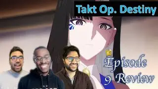 Takt Op. Destiny Ep. 9 | Is the Maestro Sagan the Evil Mastermind??