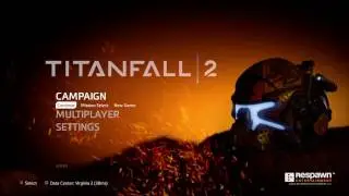Titanfall 2: Chill Campaignthrough Part 3, THE END
