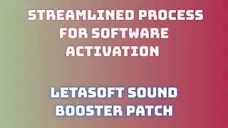 Letasoft Sound Booster Installation Tutorial: Simple Steps