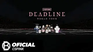 CSPINK DEADLINE WORLD TOUR [GOYANG] DIA 1 EN ROBLOX